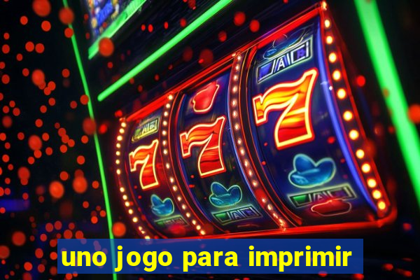 uno jogo para imprimir